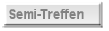 Semi-Treffen